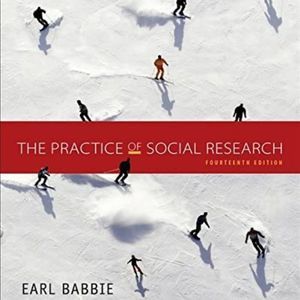 Earl R. Babbie
The Practice of Social Research - Standalone Book